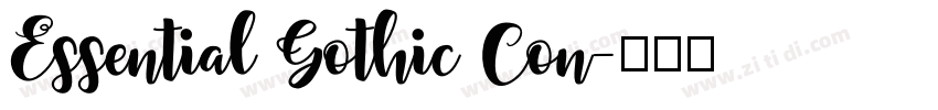 Essential Gothic Con字体转换